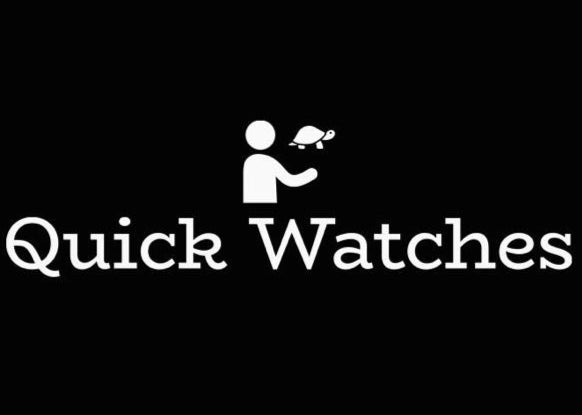 Quick Watches